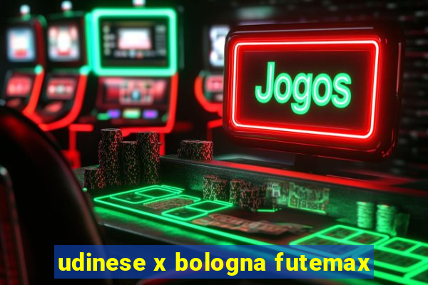 udinese x bologna futemax